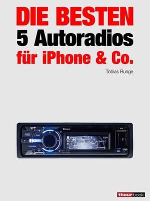 cover image of Die besten 5 Autoradios für iPhone & Co.